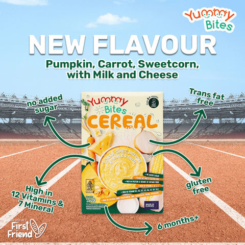 Yummy Bites Cereal (Wheat Milk Date/Cauliflower, Broccoli, Spinach w Cheese/Pumpkin, Carrot, Sweetcorn w Cheese)